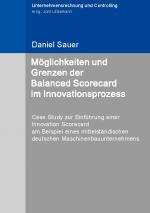 Cover-Bild Möglichkeiten und Grenzen der Balanced Scorecard im Innovationsprozess