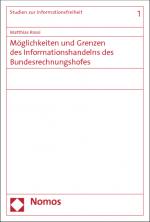 Cover-Bild Möglichkeiten und Grenzen des Informationshandelns des Bundesrechnungshofes