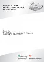 Cover-Bild Möglichkeiten und Grenzen des Strahlspanens mittels CO2 Hochdruckstrahlen