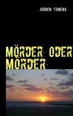 Cover-Bild Mörder oder Mörder