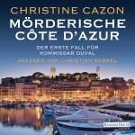Cover-Bild Mörderische Côte d'Azur. Der erste Fall für Kommissar Duval.