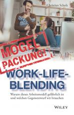 Cover-Bild Mogelpackung Work-Life-Blending