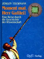 Cover-Bild Moment mal, Herr Galilei!