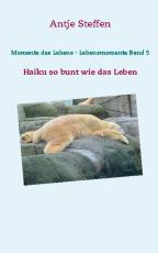 Cover-Bild Momente des Lebens - Lebensmomente Band 5