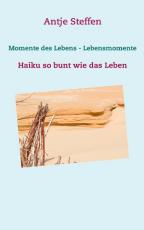 Cover-Bild Momente des Lebens - Lebensmomente