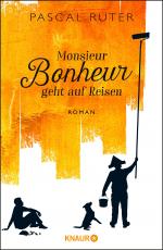 Cover-Bild Monsieur Bonheur geht auf Reisen