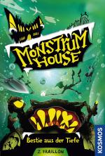 Cover-Bild Monstrum House, 3, Bestie aus der Tiefe