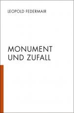 Cover-Bild Monument und Zufall