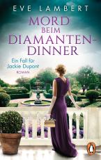 Cover-Bild Mord beim Diamantendinner - Ein Fall für Jackie Dupont