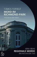 Cover-Bild MORD IM RICHMOND-PARK - REGIONALE MORDE
