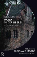 Cover-Bild MORD IN DER LIBEREI - REGIONALE MORDE