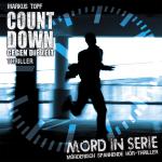 Cover-Bild Mord in Serie 19: Countdown - Gegen die Zeit