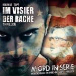 Cover-Bild Mord in Serie 21: Im Visier der Rache