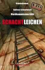 Cover-Bild Mordkommission Köln - Schachtleichen