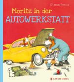 Cover-Bild Moritz in der Autowerkstatt