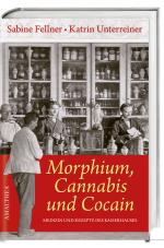Cover-Bild Morphium, Cannabis und Cocain