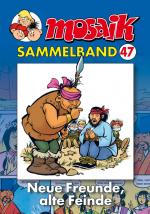 Cover-Bild MOSAIK Sammelband 047 Softcover