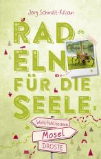 Cover-Bild Mosel. Radeln für die Seele