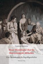 Cover-Bild Moses Mendelssohn über die Bestimmung des Menschen