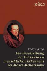 Cover-Bild Moses Mendelssohns Beschreibung der Wirklichkeit menschlichen Erkennens