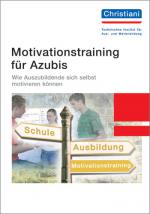Cover-Bild Motivationstraining für Azubis