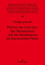 Cover-Bild Motive der Literatur der Renaissance und die Renaissance als literarisches Motiv