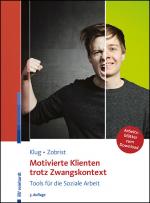 Cover-Bild Motivierte Klienten trotz Zwangskontext