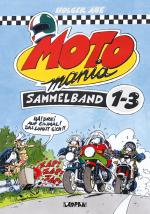 Cover-Bild MOTOmania, Sammelband 1-3