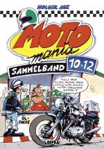 Cover-Bild MOTOmania Sammelband 10–12