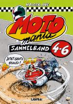 Cover-Bild MOTOmania, Sammelband 4-6