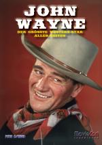 Cover-Bild MovieCon Sonderband: JOHN WAYNE – Der größte Western-Star aller Zeiten!