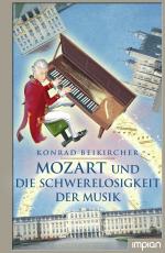 Cover-Bild Mozart und die Schwerelosigkeit der Musik