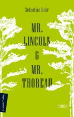 Cover-Bild Mr. Lincoln & Mr. Thoreau
