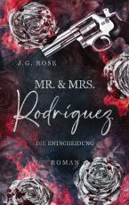 Cover-Bild Mr. & Mrs. Rodríguez - Die Entscheidung