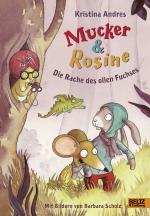 Cover-Bild Mucker & Rosine Die Rache des ollen Fuchses