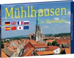 Cover-Bild Mühlhausen in Thüringen - Ein Bildband
