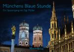 Cover-Bild Münchens Blaue Stunde