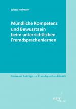 Cover-Bild Mündliche Kompetenz und Bewusstsein beim unterrichtlichen Fremdsprachenlernen