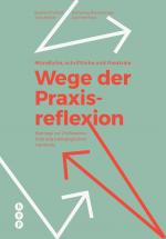 Cover-Bild Mündliche, schriftliche und theatrale Wege der Praxisreflexion (E-Book)
