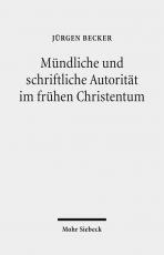 Cover-Bild Mündliche und schriftliche Autorität im frühen Christentum