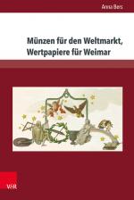 Cover-Bild Münzen für den Weltmarkt, Wertpapiere für Weimar