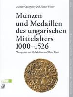 Cover-Bild Münzen und Medaillen des ungarischen Mittelalters 1000 - 1526