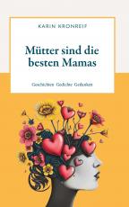 Cover-Bild Mütter sind die besten Mamas