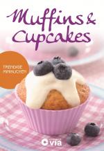 Cover-Bild Muffins & Cupcakes - Trendige Minikuchen