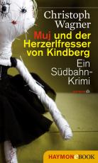 Cover-Bild Muj und der Herzerlfresser von Kindberg