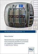 Cover-Bild Multidirektionale Energieflusssteuerung eines Modularen Multilevel-Umrichters mit integrierten Batteriespeichern in elektrischen Netzen