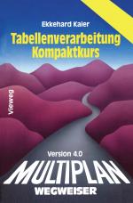 Cover-Bild Multiplan 4.0-Wegweiser Tabellenverarbeitung Kompaktkurs