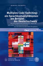 Cover-Bild Multiples Code-Switching: ein Sprachkontaktphänomen am Beispiel der Deutschschweiz