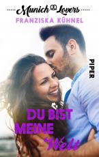 Cover-Bild Munich Lovers - Du bist meine Welt