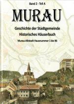 Cover-Bild Murau - Geschichte der Stadtgemeinde Band 2 - Teil A